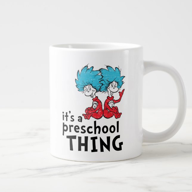 Caneca De Café Grande Dr. Seuss | Professor É uma coisa da pré-escola (Direita)