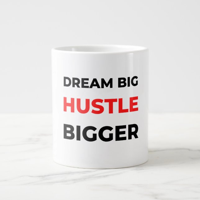 Caneca De Café Grande Dream Big Hustle Bigger 2 (Frente)