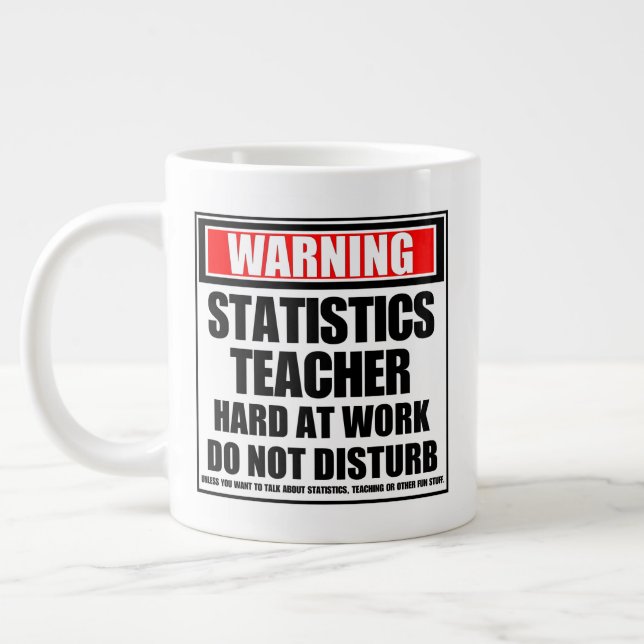 Caneca De Café Grande Duro De Professores De Estatísticas De Advertência (Esquerda)