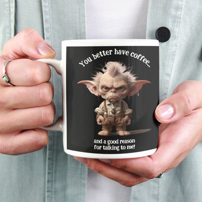 Caneca De Café Grande É Melhor Você Ter Café... (Criador carregado)