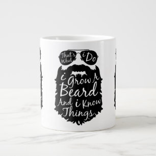 Caneca De Café Grande É o que faço, faço crescer barba e sei coisas