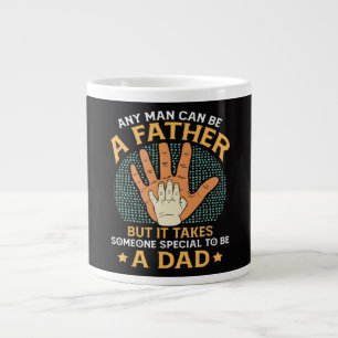 Caneca De Café Grande É preciso alguém especial para ser um pai