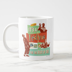 Caneca De Café Grande É um Festivus para o Resto de Nós