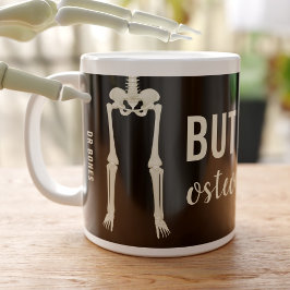 Caneca De Café Grande Esqueleto Engraçado Ossos Mas Primeira Osteografia