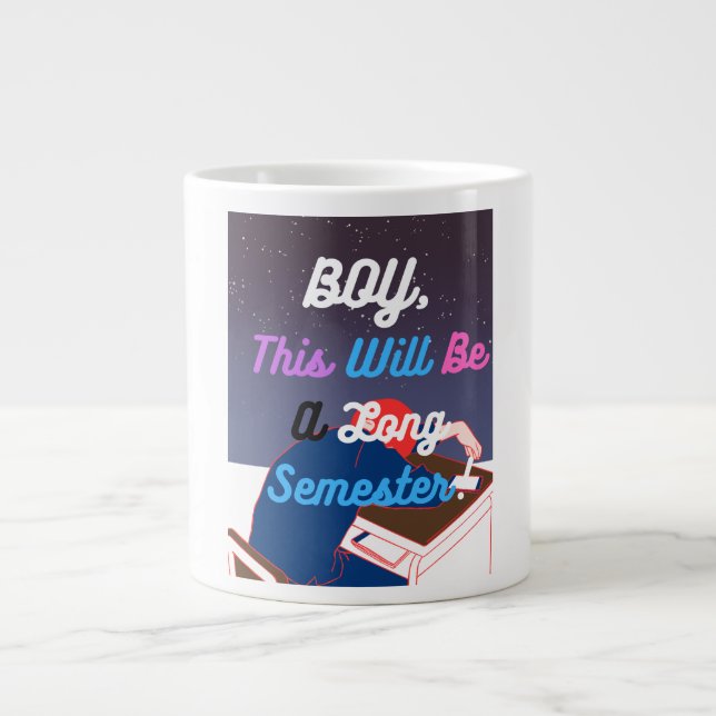 Caneca De Café Grande Este será um longo semestre (Frente)