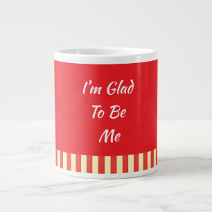 Caneca De Café Grande Estou Feliz Por Ser Eu Vermelho