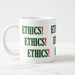 Caneca De Café Grande Ética! Ética! Ética!"