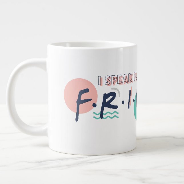 Caneca De Café Grande Eu Falo Citações Fluentes de FRIENDS™ (Esquerda)