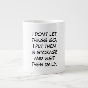 Caneca De Café Grande Eu não deixo as coisas irem