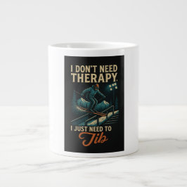 Caneca De Café Grande Eu não preciso de terapia, só preciso de me mexer