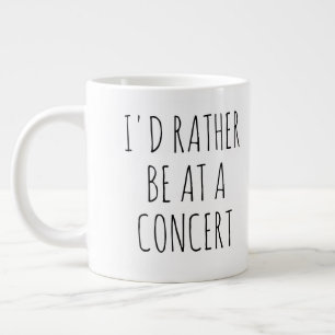 Caneca De Café Grande Eu Preferiria Estar Em Um Concerto, Música