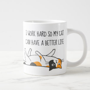 Caneca De Café Grande Eu Trabalho Duro Para Que Meu Gato Tenha Uma Vida 
