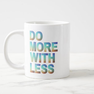 Caneca De Café Grande Faça mais com menos gradiente motivacional minimal
