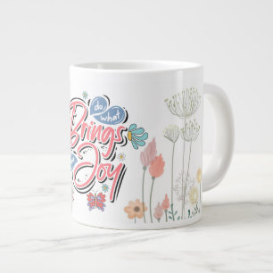Caneca De Café Grande Faça o que lhe traz Joy Floral e a citação da Borb