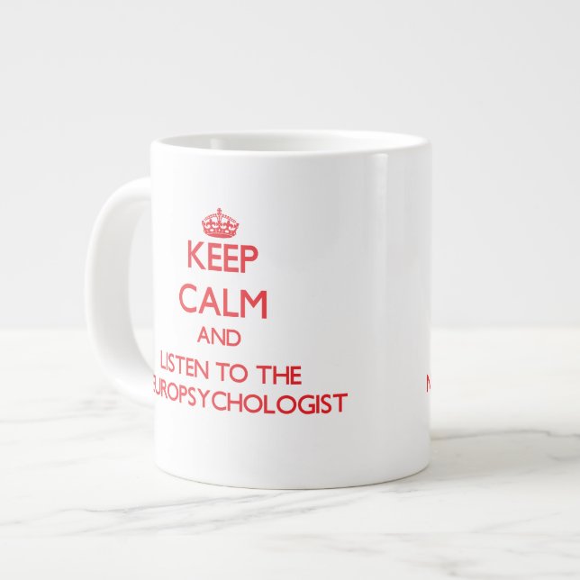 Caneca De Café Grande Fique calmo e ouça o neuropsicólogo (Frente Esquerda)