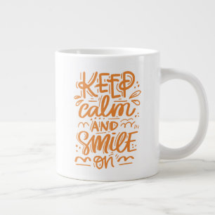 Caneca De Café Grande Fique Calmo E Sorria