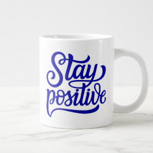 Caneca De Café Grande Fique Positivo Azul