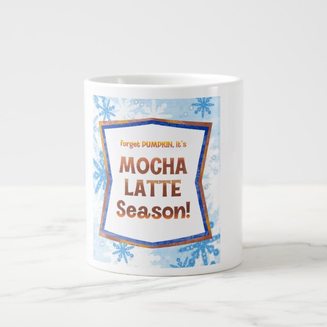 Caneca De Café Grande Forget Pumpkin It’s Mocha Latte Season Funny Fall  (Frente)