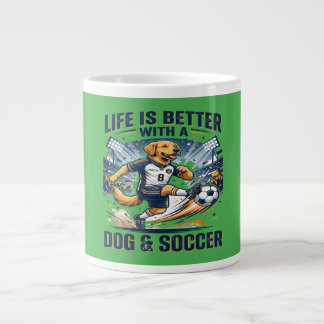 Caneca De Café Grande Funny Dog Soccer - Life Is Better With a Dog