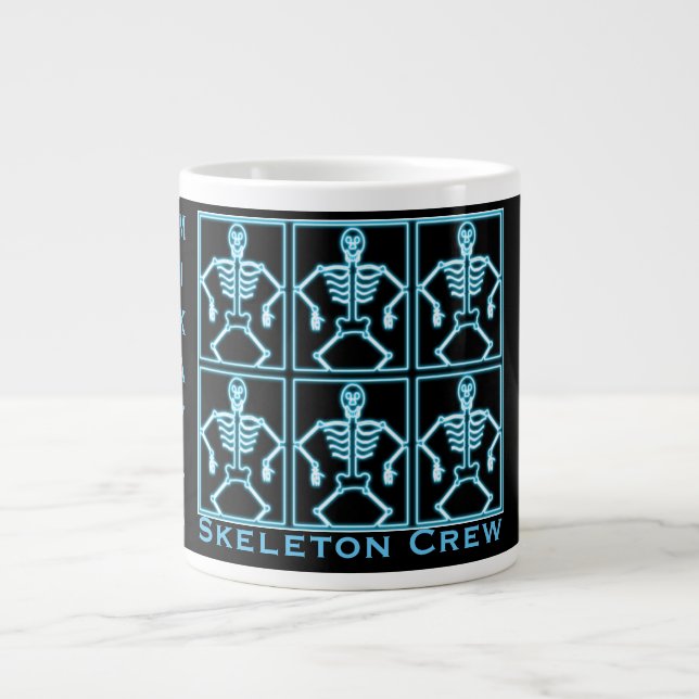 Caneca De Café Grande Funny Personalized Blue "Skeleton Crew" (Frente)