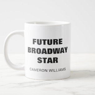 Caneca De Café Grande Futura Estrela da Broadway Nome Personalizado Cria