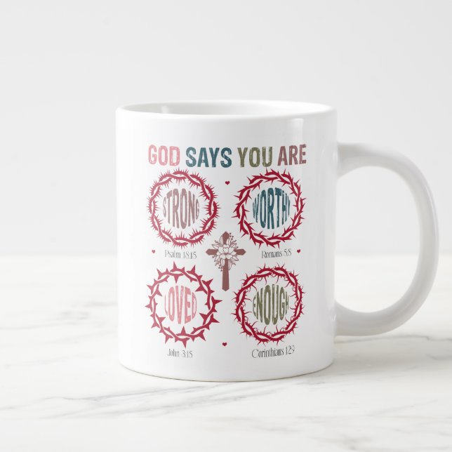 Caneca De Café Grande God Says You Are (Direita)