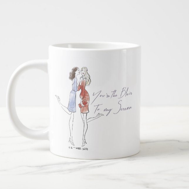 Caneca De Café Grande Gossip Girl - Você é a Blair para minha Serena (Esquerda)