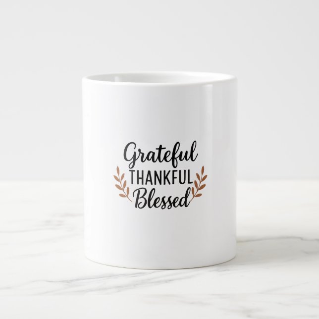 Caneca De Café Grande Grateful, Thankful, Blessed Mug (Frente)
