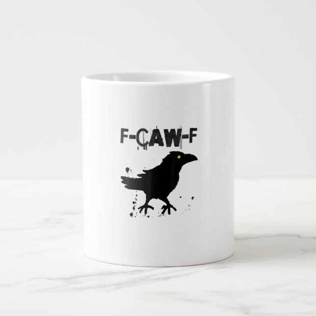 Caneca De Café Grande Grunge Coffee F Caw F Crow Humor Creative Style (Frente)