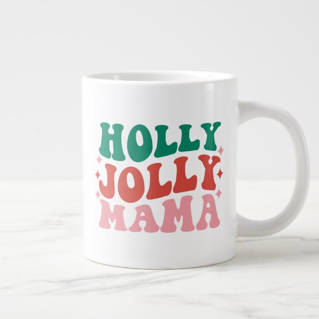 Caneca De Café Grande Holly Jolly Mama - Design de Férias Divertidas (Direita)