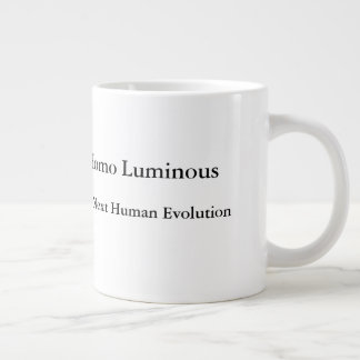 Caneca De Café Grande Homo Luminous The Next Human Evolution Mug Jumbo