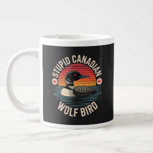 Caneca De Café Grande Humor Estúpido de Lobo Pássaro Mergulhão Canadense