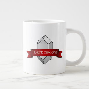 Caneca De Café Grande I Date Zircons- O Cristal Zircon do Geólogo