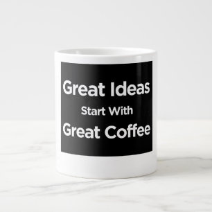 Caneca De Café Grande Ideias do excelente Comecem com café do Excelente