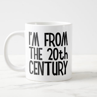 Caneca De Café Grande Jumbo Mug - I'm From The 20th Century