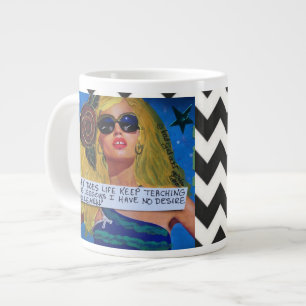 CANECA DE CAFÉ GRANDE JUMBO MUG, POR QUE A VIDA CONTINUA ME ENSINANDO LI