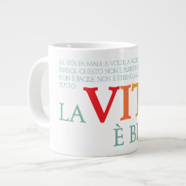 Caneca De Café Grande La vita è bella