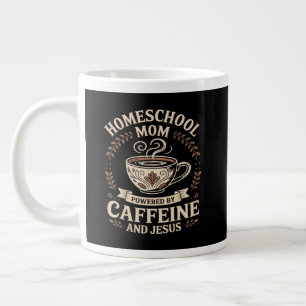 Caneca De Café Grande Mãe que Ensina em Casa Energizada por Cafeína e Je