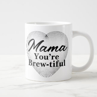 Caneca De Café Grande Mãe, você é linda