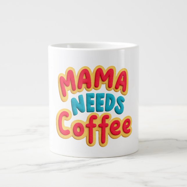 Caneca De Café Grande Mamãe Precisa De Café (Frente)