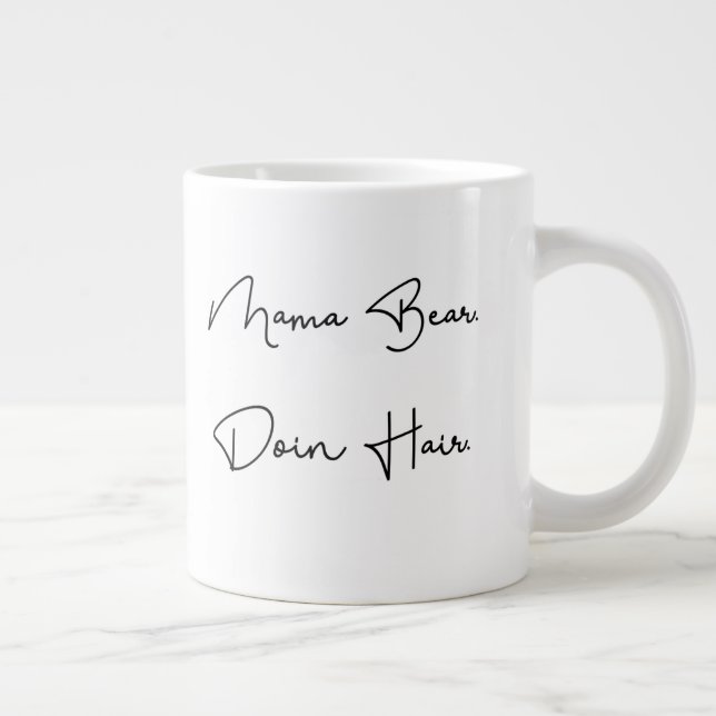 Caneca De Café Grande Mamãe Ursa. Fazendo Cabelo. (Direita)