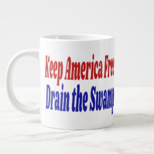 Caneca De Café Grande Mantenha a América livre borrar o pântano vermelho