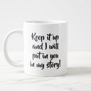 Caneca De Café Grande Manter Escrevendo
