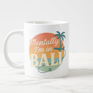 Caneca De Café Grande Mentally I’m in Bali – Retro Tropical Mug with Sun