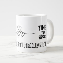 Caneca De Café Grande Mug de aposentadoria, hora de relaxar o presente