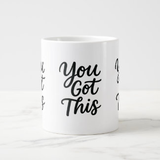 Caneca De Café Grande Mug Inspiracional - Você Tem Esta Taça Motivaciona