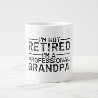 Caneca De Café Grande Não estou aposentado, sou um vovô profissional