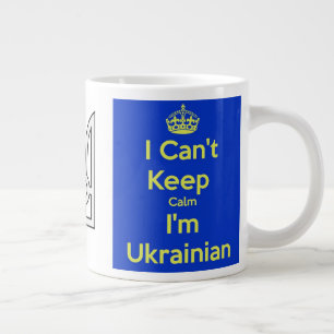 Caneca De Café Grande Não posso ficar calmo, sou ucraniano