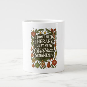 Caneca De Café Grande Não preciso de terapia, preciso de enfeites de nat