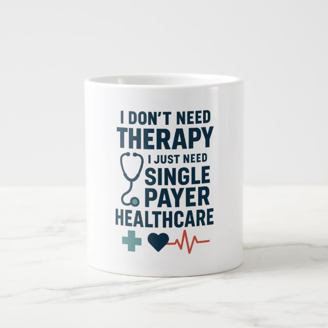 Caneca De Café Grande Não preciso de terapia, preciso de saúde Solteiro (Frente)